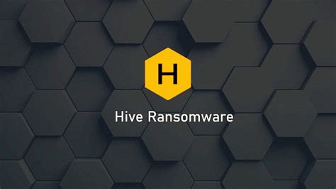 leakhive|Technical Details for Recent Hive Ransomware Activity.